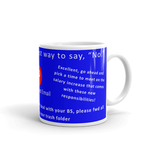 Mug | Per My Last Email | Ways to Say No
